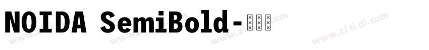 NOIDA SemiBold字体转换 NOIDA SemiBold字体转换